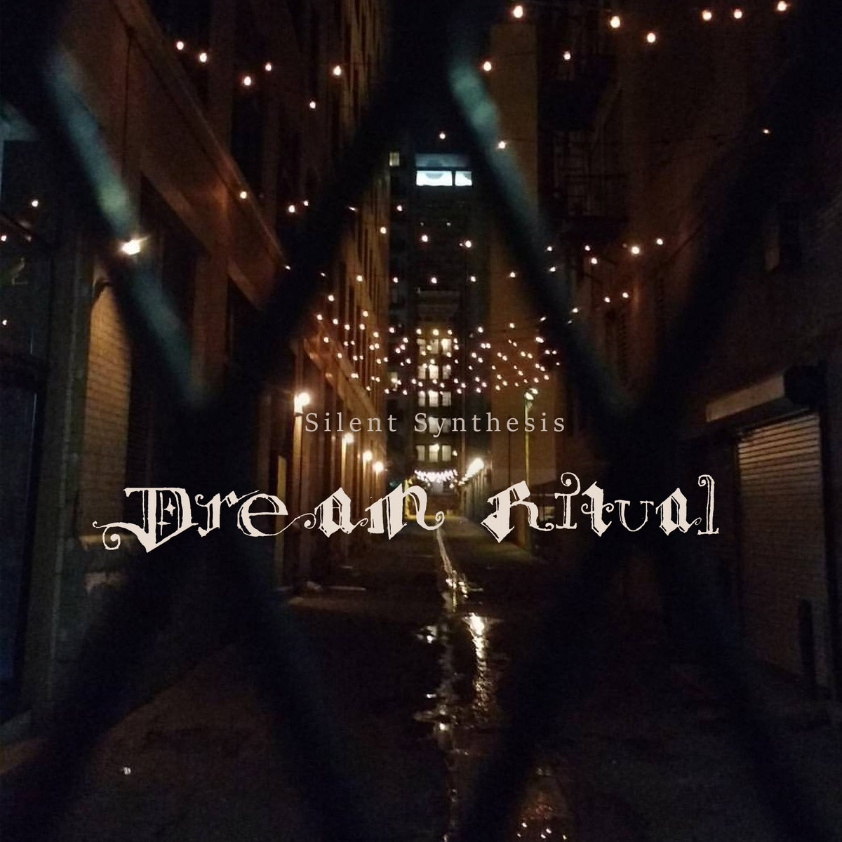Silent Synthesis - Dream Ritual