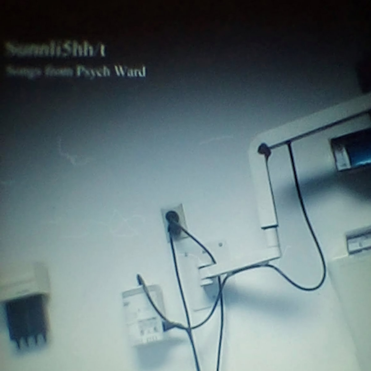 Sunnli5hh/t - Songs from the Psych Ward